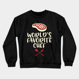 Favorite Chef Crewneck Sweatshirt